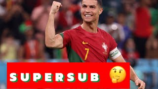 Ronaldo Is A Supersub ???