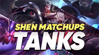 Shen Advanced Matchup Guide: How to play against Tanks
