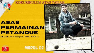 KOKU ONLINE : ASAS PERMAINAN PETANQUE