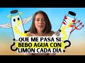 💦QUÉ LE PASA A MI CUERPO SI BEBO AGUA CON LIMÓN CADA DÍA🍋