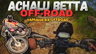 Achalu betta view point || offroading places in bangalore || achalu betta in yamaha rx 135 🤯🤯💯🙌