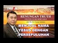 MENJUAL NAMA YESUS DENGAN PERSEPULUHAN | Renungan Harian 22 Des 2017