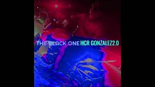 Hcr González2.0 x Nahum Gamaliel - THE BLACK ONE (SLOWED)