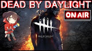 【PS4版】DbD雑談しながら【Dead  by Daylight】