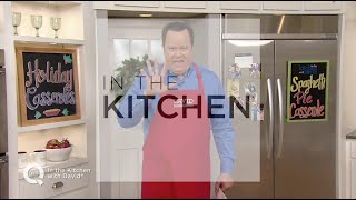 In the Kitchen with David | December 05, 2018