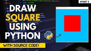 Draw Square🟥 using Python | For Beginners | Shape Tutorial | World of Python