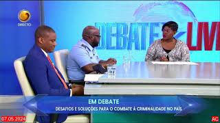 DEBATE LIVRE DESAFIOS E SOLUÇÕES PARA O COMBATE Á CRIMINALIDADE NO PAÍS- 08.05.2024