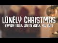 Bryson Tiller, Justin Bieber, Poo Bear - Lonely Christmas (Lyrics)