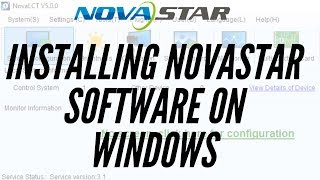 Installing NovaLCT on Windows 8 \u0026 10 - Installing LED Controller Software