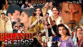 Bulandi | 2000 | 4K Ultra HD | Super Star Rajinikanth & Anil Kapoor | Drametic Action Full Movie 4K