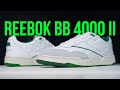 REEBOK BB 4000 II: Unboxing, review & on feet