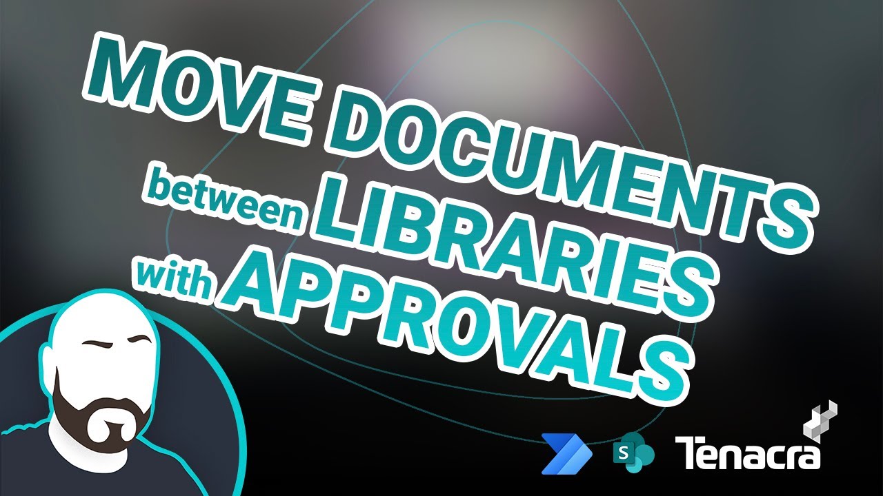 Move Documents Between Document Libraries With Approvals Youtube