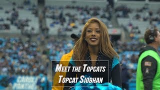 Meet The TopCats - Siobhan