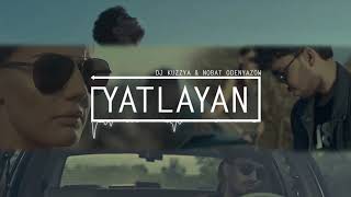 DJ kuZZya \u0026 Nobat Odenyazow - YATLAYAN ( remix )