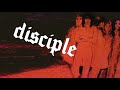 disciple i‚Äôll be gone