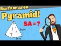 Find The Surface Area Of A Square Based Pyramid