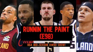 2024-25 Midseason Award Show! - Runnin' the Paint LIVE - Episode 98