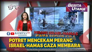 Potret Mencekam Perang Israel-Hamas