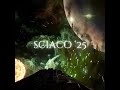 sciaco 25 1 day more