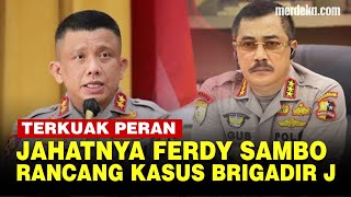 [FULL] Kabareskrim Ungkap Peran Ferdy Sambo \u0026 3 Anak Buahnya di Kasus Brigadir J