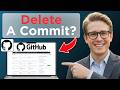 How To Delete A Commit From GitHub (Easy Guide)