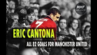 Eric Cantona - All 82 Goals for Manchester United - Great legend of Old Trafford