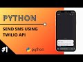 #1 Send SMS in Python using Twilio API [EN-India]