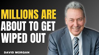 DAVID MORGAN: YOU DON'T KNOW WHAT'S ABOUT TO HIT SILVER IN 2 WEEKS | WARNING TO ALL SILVER HOLDERS