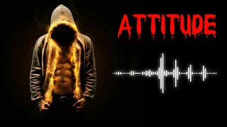 Best attitude song🎵 |Attitude song No copyright |attitude ringtone 2023| attitude song🎧|#trending