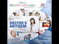 doctors anthem hum tumhare saath hai medscape india