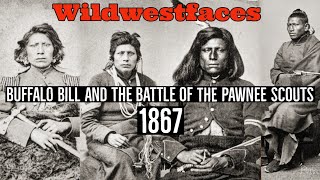 Buffalo Bill and the battle of the Pawnee Scouts