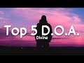 Top 5 D.O.A. (lyrics) - Divine | Stunnah Beatz | Mass Appeal India