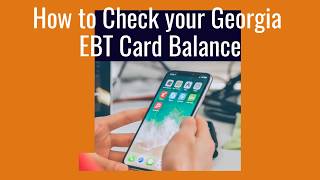How to Check your Georgia EBT Card Balance
