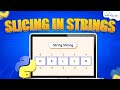 What is String Slicing & String Indexing in Python | Python Tutorial - Python Full Course