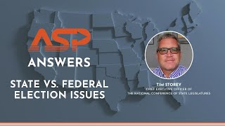 State vs. Federal Election Issues | ASP Answers