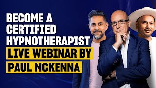 🔴 Become A Certified Hypnotherapist | Live Webinar by Paul McKenna