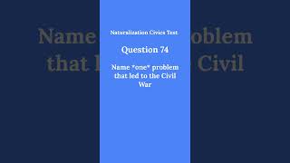 Question 74 of the Civics Test #shorts #naturalization #naturalizationtest #citizenship #uscis