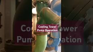 Cooling Tower Pump operations #coolingtowers #pump #pumps #coolingtower