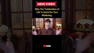 Why The 'Celebration of Life' Is Awful For Your Wellbeing #funeral #grief #secular #fail #mourning