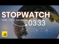 Build A StopWatch Using Vanilla JavaScript Tutorial | StopWatch Timer | JavaScript Project | #2023