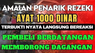 AYAT 1000 DINAR 🍉 Bacaan Al Quran Pembuka Rezeki Mustajab Penghapus Kesusahan Hidup