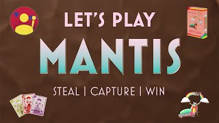 Mantis Card Game Rules Explained | How to Play Mantis
