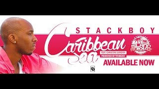 Stack Boy - Caribbean Sea (ft. Christine Gordon) Prod. by Tito Beatz [Official Video]