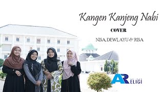 Kangen Kanjeng Nabi - Cover Risa, Nisa, Dewi & Ayu | AN NUR RELIGI