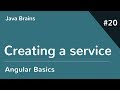 Angular 6 Basics 20 - Creating a service