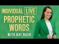 LIVE Individual Prophetic Words!