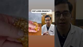 Fat Loss Snack ? | Dt.Bhawesh | #diettubeindia #dietitian #fatloss #shorts