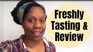 One Week of Freshly Meal Kit - Tasting and Review