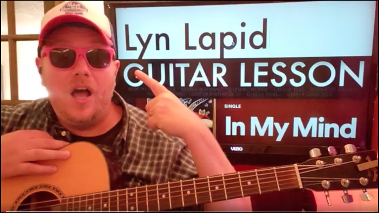 How To Play In My Mind Guitar Lyn Lapid // Easy Guitar Tutorial ...