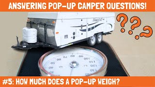 How Much Does A Pop Up Camper Weigh?